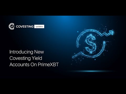 Lee más sobre el artículo Covesting de Primexbt: Ahora con cuentas Staking. New Covesting Yield Accounts.